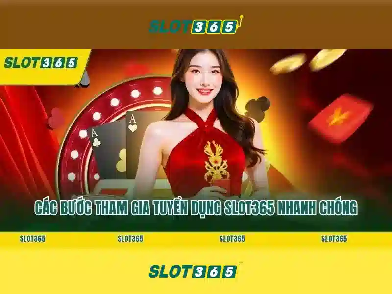 Slot365 – Đánh giá và trải nghiệm trò chơi xèng trực tuyến