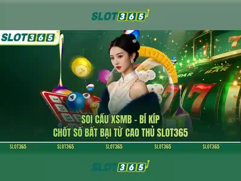 Slot365 - Trải nghiệm đánh bạc trực tuyến tại Việt Nam