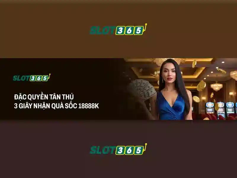 Slot365 là gì? - Nền tảng máy đánh bạc trực tuyến Giao diện nhà cái hoàn hảo