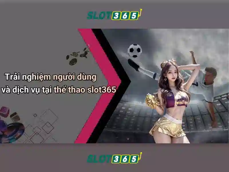 Slot365 – Khám phá thế giới máy slot trực tuyến