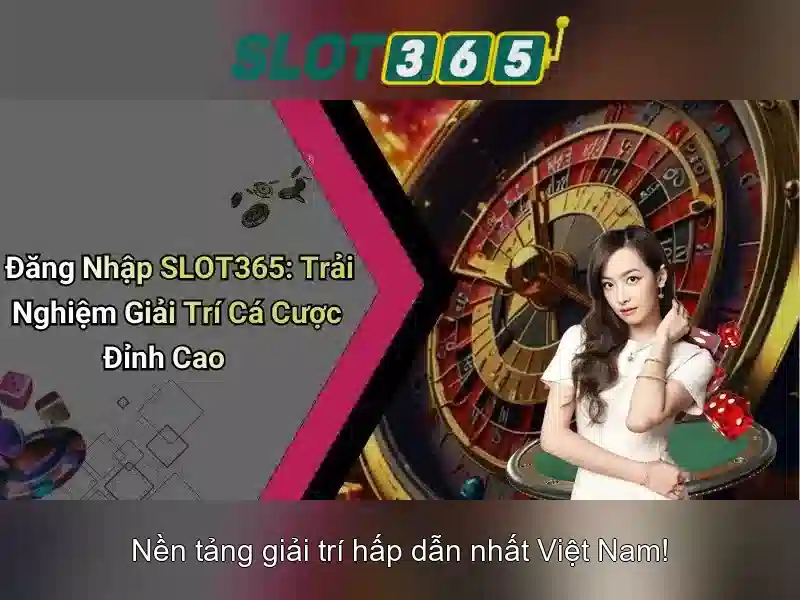 Slot365 là trò chơi slot hàng đầu dành cho người chơi Việt