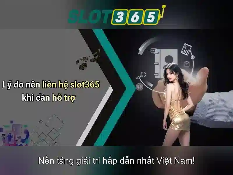 Slot365 – Trải nghiệm máy đánh bạc trực tuyến tốt nhất