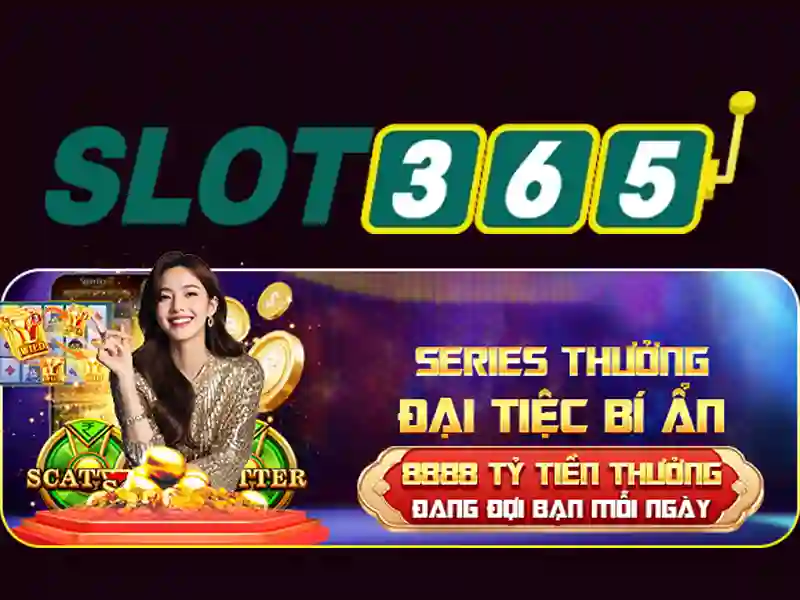 Slot365: Trải nghiệm casino slot trực tuyến đỉnh cao